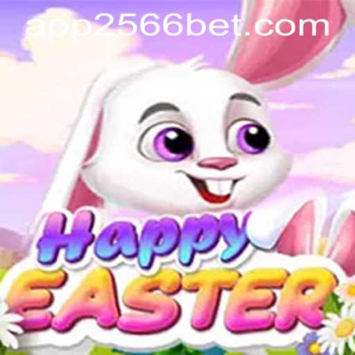 Exploring the Thrills of HappyEaster and 2566bet PH Login