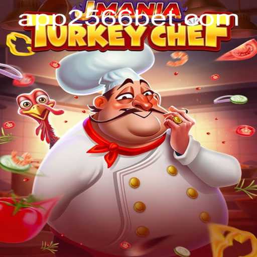 Explore the Exciting World of JManiaTurkeyChef and 2566bet PH Login